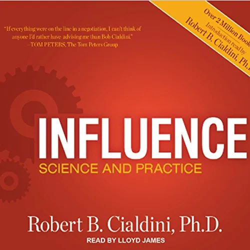 Best audio books for entrepreneurs #33: Influence: Science and Practice