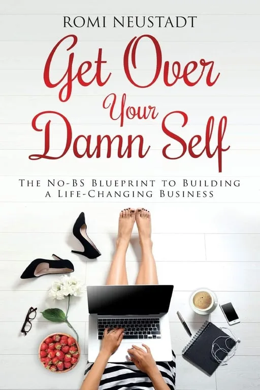 Business audio books free #28: Get Over your Damn Self